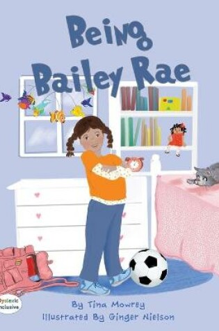 Cover of Being Bailey Rae