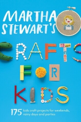 Cover of Martha Stewart Crafts for Kids