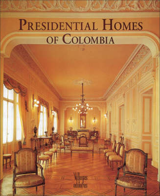 Book cover for Presidential Homes of Colombia