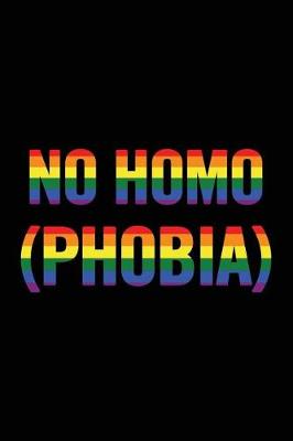 Book cover for No Homo (Phobia)