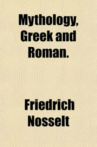 Cover of Mythology, Greek and Roman.