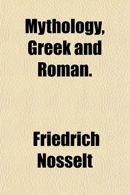 Book cover for Mythology, Greek and Roman.