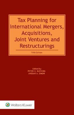Book cover for Tax Planning for International Mergers, Acquisitions, Joint Ventures and Restructurings, 5th Edition