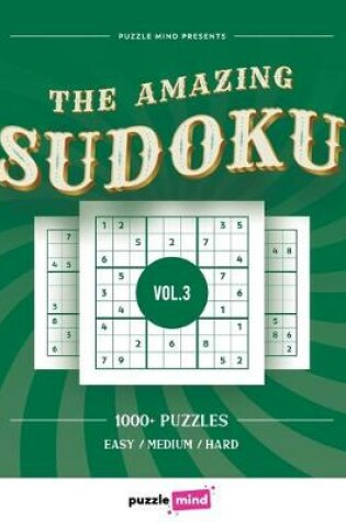 Cover of The Amazing Sudoku 1000+ Puzzles vol.3