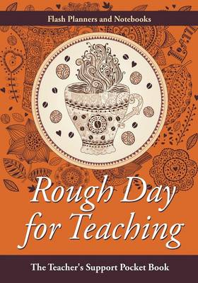 Book cover for Rough Day for Teaching