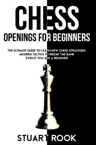 Cover of Chess Openings for Beginners