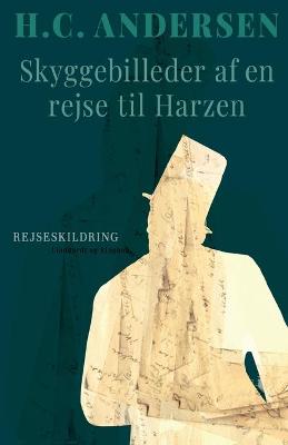 Book cover for Skyggebilleder af en rejse til Harzen