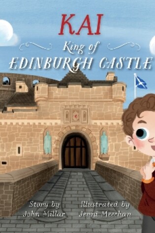 Cover of Kai – King of Edinburgh Castle