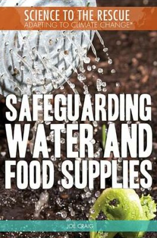 Cover of Safeguarding Water and Food Supplies