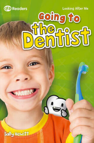 Cover of Looking After Me: Going to the Dentist