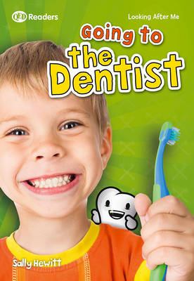 Book cover for Looking After Me: Going to the Dentist