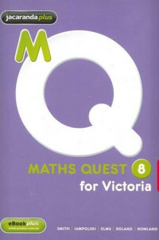 Cover of Maths Quest 8 for Victoria 3E and EBookPLUS