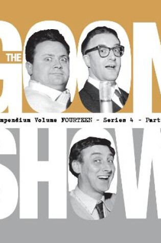 Cover of The Goon Show Compendium Volume 14: Series 4, Part 2
