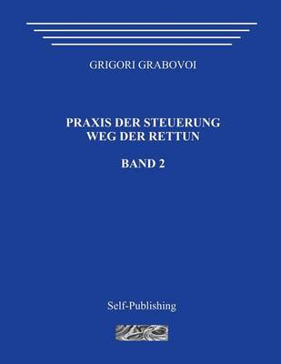 Book cover for Praxis Der Steuerung. Weg Der Rettun. Band 2.