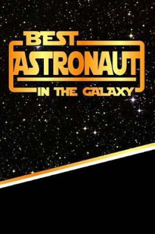 Cover of The Best Astronaut in the Galaxy