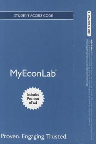 Cover of NEW MyEconLab with Pearson eText -- Access Card -- for Essential Foundations of Economics