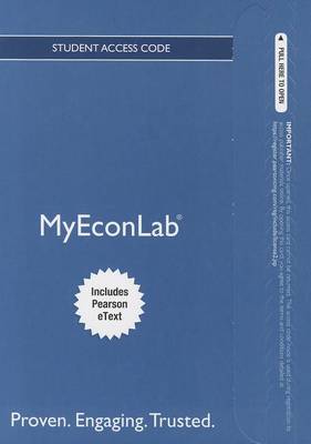 Book cover for NEW MyEconLab with Pearson eText -- Access Card -- for Essential Foundations of Economics