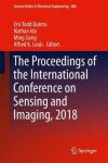 Book cover for The Proceedings of the International Conference on Sensing and Imaging, 2018