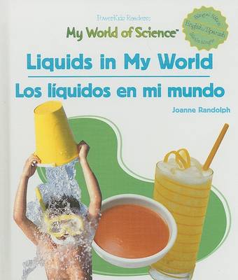 Book cover for Liquids in My World / Los L�quidos En Mi Mundo
