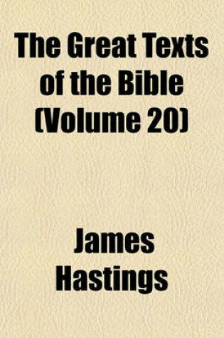 Cover of The Great Texts of the Bible (Volume 20)