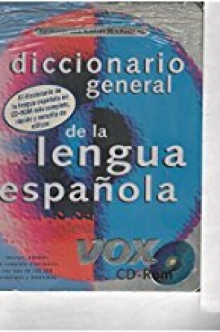 Cover of Diccionario General de La Lengua Espanol - Vox