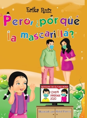 Book cover for Pero, �por qu� la mascarilla?
