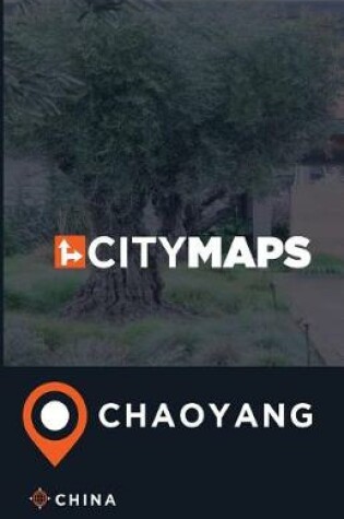 Cover of City Maps Chaoyang China