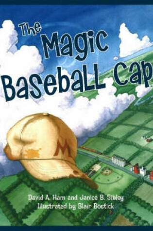 Cover of The Magic Baseball Cap