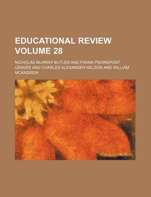 Book cover for Educational Review Volume 28