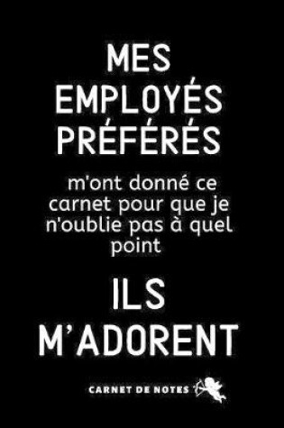 Cover of Mes Employés Préférés