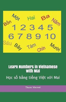 Book cover for Learn Numbers in Vietnamese with Mai