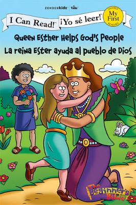 Book cover for Queen Esther Helps God's People / La reina Ester ayuda al pueblo de Dios