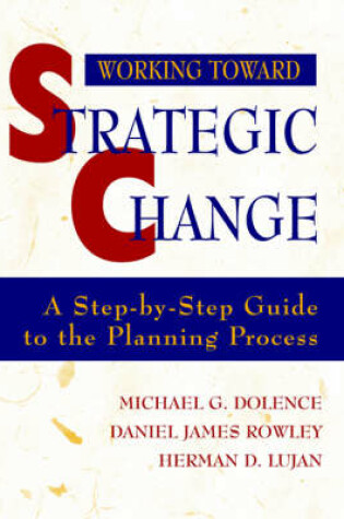 Cover of Working Toward Strategic Change