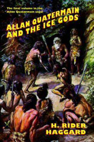 Cover of Allan Quatermain and the Ice Gods