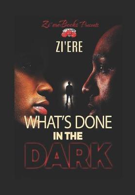 Book cover for What's Done In The Dark