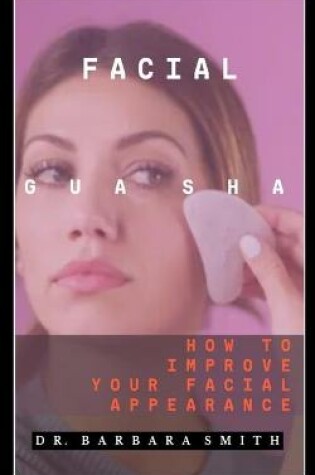 Cover of Facial Gua Sha