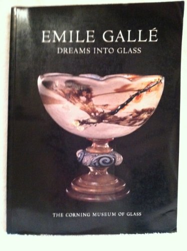 Book cover for Emile Galle: Dreams into Glass