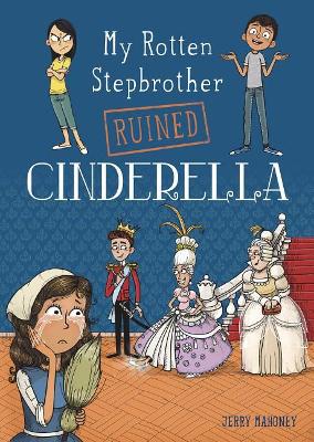 Cover of My Rotten Stepbrother Ruined Cinderella