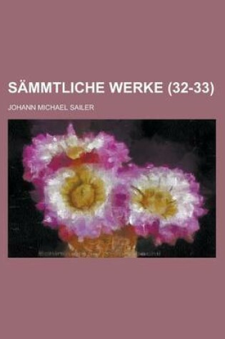 Cover of Sammtliche Werke (32-33 )