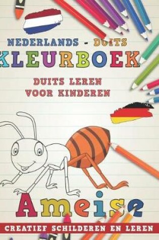 Cover of Kleurboek Nederlands - Duits I Duits Leren Voor Kinderen I Creatief Schilderen En Leren
