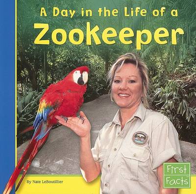 Book cover for A Day in the Life of a Zookeeper