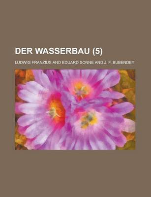 Book cover for Der Wasserbau (5)