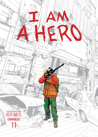 Book cover for I Am A Hero Omnibus Volume 11