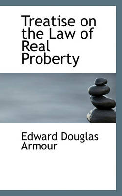 Book cover for Treatise on the Law of Real Proberty