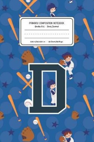 Cover of Primary Composition Notebook Grades K-2 Story Journal D