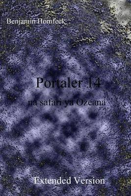 Book cover for Portaler 14 Na Safari YA Ozeana Extended Version