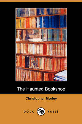 Book cover for The Haunted Bookshop (Dodo Press)