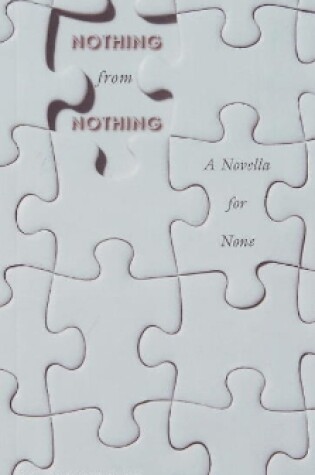 Cover of Nothing from Nothing