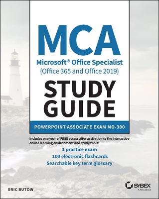 Book cover for MCA Microsoft Office Specialist (Office 365 and Office 2019) Study Guide