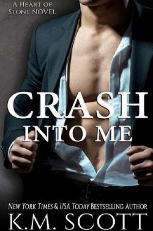 Cover of Crash Into Me